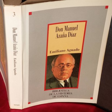 Don Manuel Azaña Díaz, Emiliano Aguado.