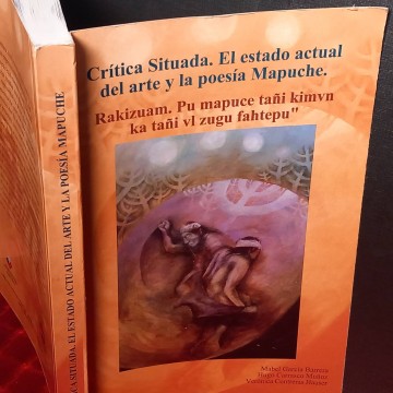 El estado actual del arte y la poesía mapuche, Mahel García.