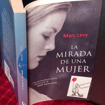 La mirada de una mujer, Marc Levy.