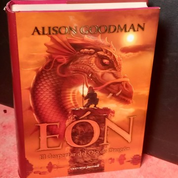 Eón, el despertar del ojo del dragón, Alison Goodman.