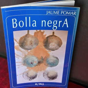 Bolla negra, Jaume Pomar.