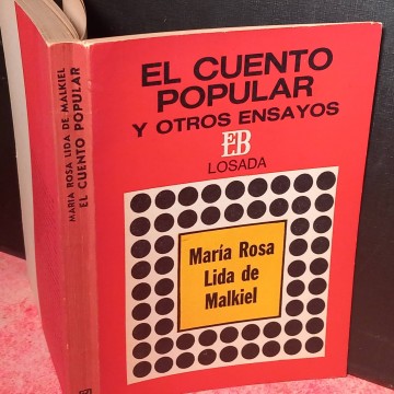 El cuento popular y otros ensayos, María Rosa Lida de Malkiel.