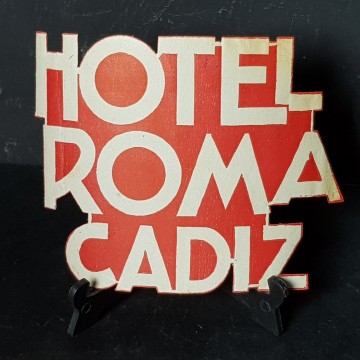 Etiqueta de viaje antigua Hotel Roma Cádiz 5 €