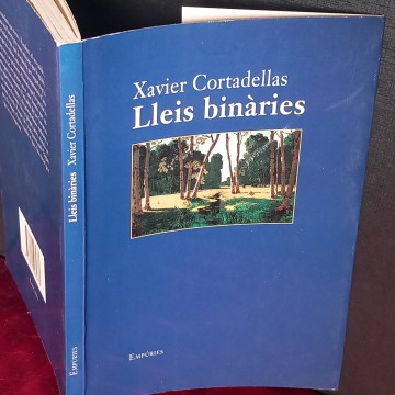 Lleis binàries, Xavier Cortadellas.