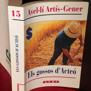 Els gossos d'Acteó, Avel.lí Artís-Gener.