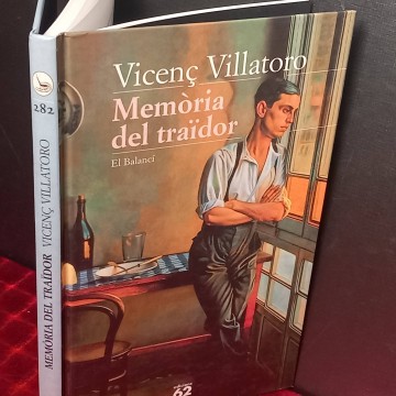Memòria del traïdor, Vicenç Villatoro.