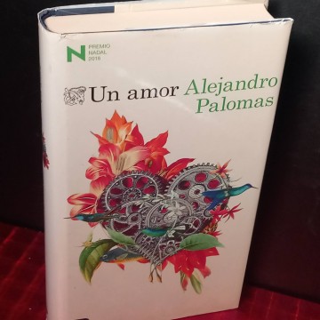 Un amor, Alejandro Palomas.