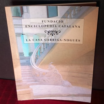 La casa Garriga-Nogués.