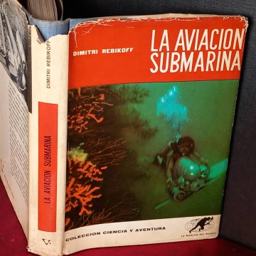La aviación submarina, Dimitri Rebikoff.