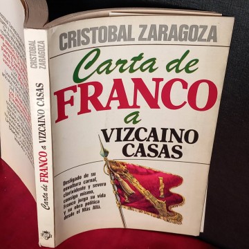 Carta de Franco a Vizcaíno Casas, Cristobal Zaragoza.