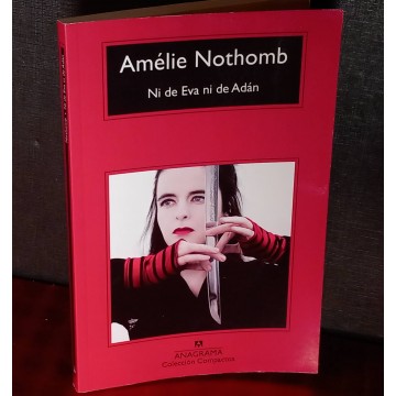 Ni de Eva ni de Adán, Amélie Nothomb.