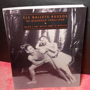Els ballets russos de Diaghilev 1909-1929.