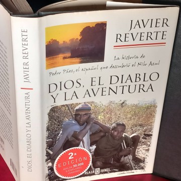 Dios, el diablo y la aventura, Javier Reverte.