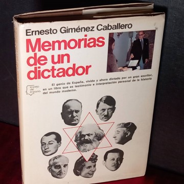 Memorias de un dictador, Ernesto Giménez Caballero.