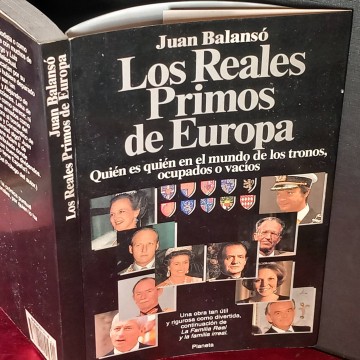 Los reales primos de Europa, Juan Balansó.