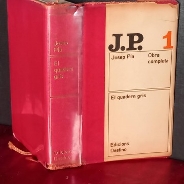 Josep Pla obra completa 1, El quadern gris.