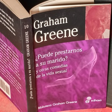 ¿Puede prestarnos a su marido?, Graham Greene.