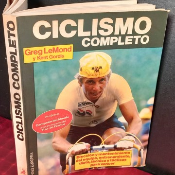 Ciclismo completo, Greg LeMond y Kent Gordis.