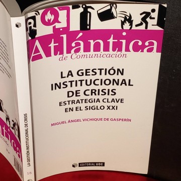 La gestión institucional de crisis, Miguel Ángel Vichique de Gasperín.