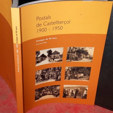 Postals de Castellterçol 1900 - 1950, Assumpta Rafel.