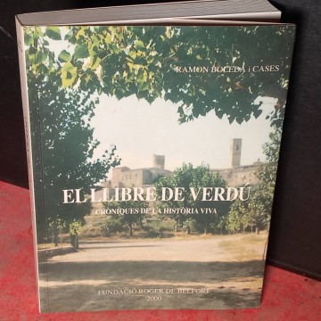 El llibre de Verdú, cròniques de la història viva, Ramon Boleda i Cases.