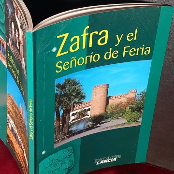 Zafra y el señorío de Feria.
