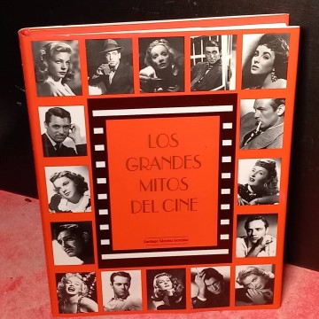Los grandes mitos del cine, Santiago Sánchez González.