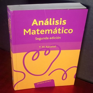 Análisis matemático, T.M. Apostol.