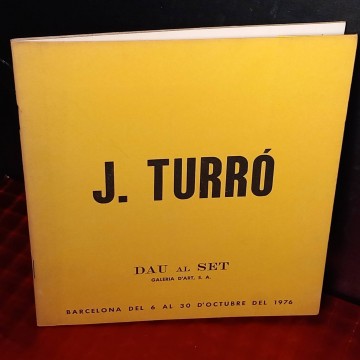 Jaume Turró, Dau al Set.
