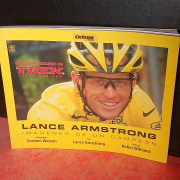 Lance Armstrong, imágenes de un campeón.