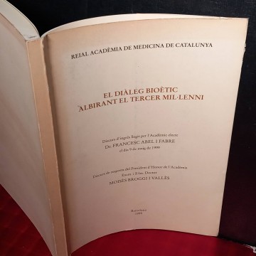 El diàleg bioètic albirant el tercer mil.leni, Francesc Abel i Fabre.