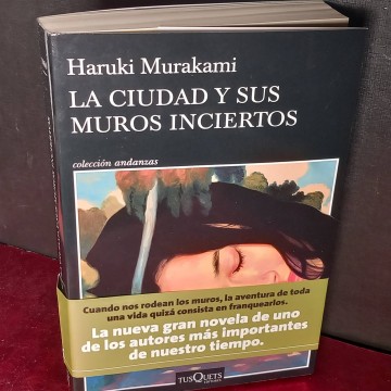 La ciudad y sus muros inciertos, Haruki Murakami.