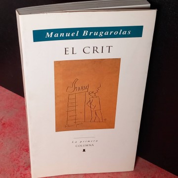 El crit, Manuel Brugarolas.
