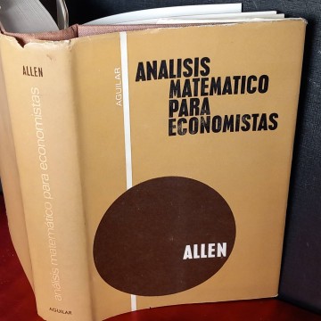 Análisis matemático para economistas, R.G.D. Allen.