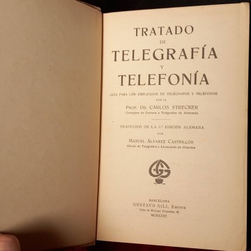 Telegrafía y telefonía, Carlos Strecker.