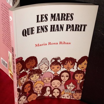Les mares que ens han parit, Maria Rosa Ribas.