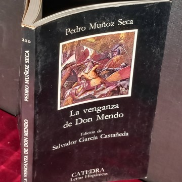 La venganza de Don Mendo, Pedro Muñoz Seca.