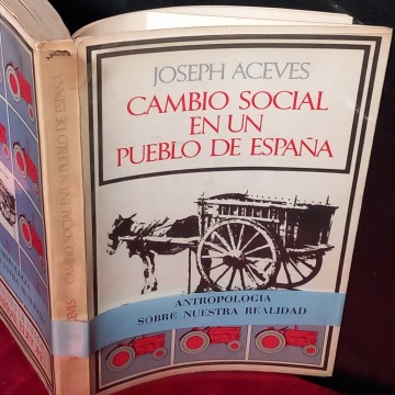Cambio social en un pueblo de España, Joseph Aceves.