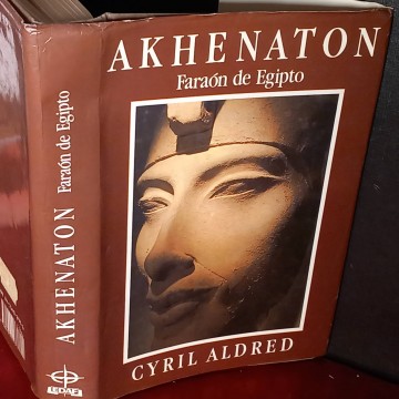 Akhenaton, faraón de Egipto, Cyril Aldred.