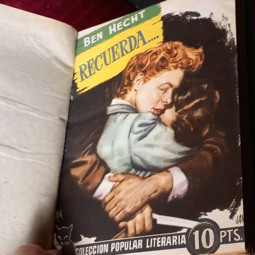 Recuerda, Ben Hecht - Locura de amor, Francisco José Orellana - Duelo al sol, Niven Busch.