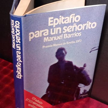 Epitafio para un señorito, Manuel Barrios.