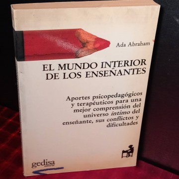 El mundo interior de los enseñantes, Ada Abraham.
