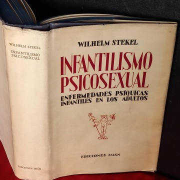 Infantilismo psicosexual, Wilhelm Stekel.
