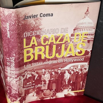 Diccionario de la caza de brujas, Javier Coma.
