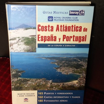 Guía náutica Costa Atlántica de España y Portugal, Martin Walker.