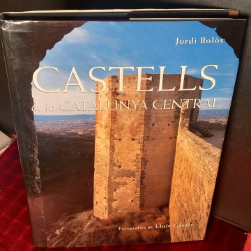Castells de la Catalunya central, Jordi Bolòs i Lluís Casals.
