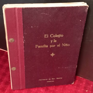 Colegio San José Oriol, hermanas carmelitas: El colegio y la familia por el niño.