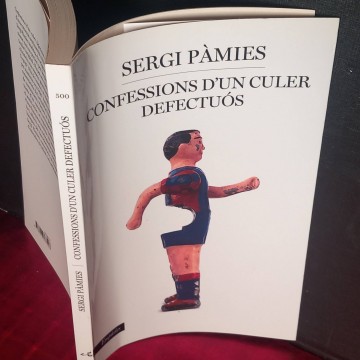 Confessions d'un culer defectuós, Sergi Pàmies.