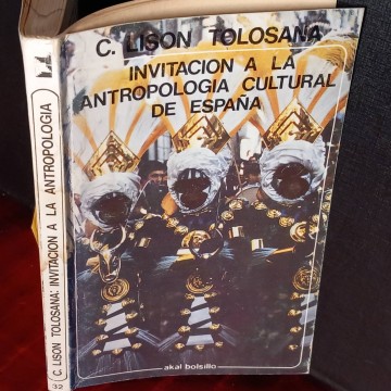 Invitación a la antropología cultural de España, C. Lison Tolosana.