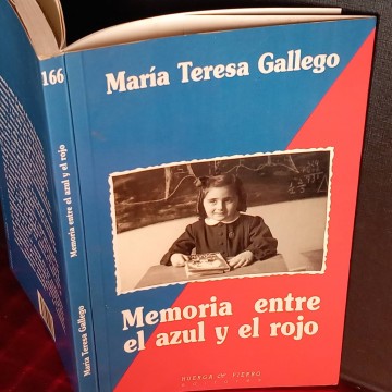 Memorias entre el azul y el rojo, María Teresa Gallego.
